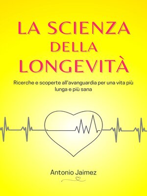 cover image of La Scienza Della Longevità